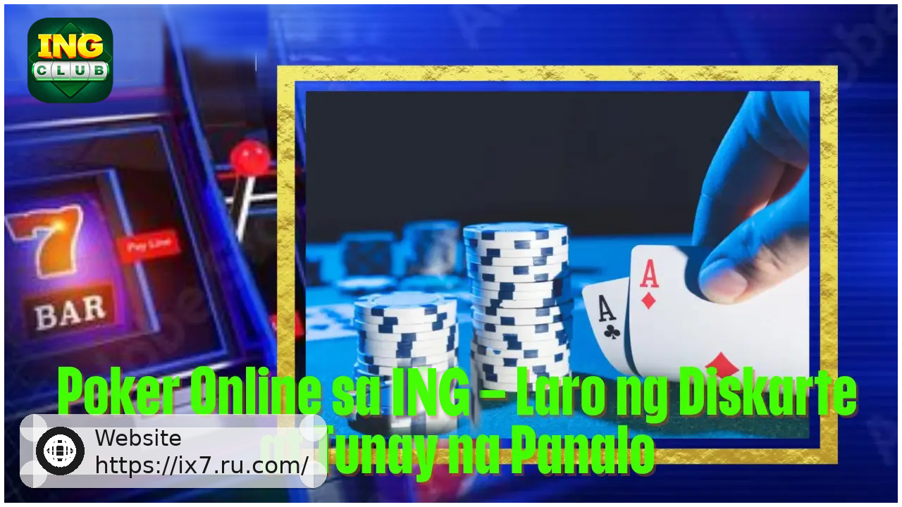 Poker Online on IX7 Strategy Skill and Real Winning Opportunities